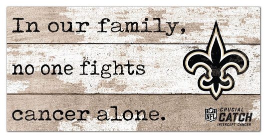 Fan Creations Home Decor New Orleans Saint No One Fights Alone 6x12