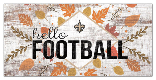 Fan Creations Holiday Home Decor New Orleans Saints Hello Football 6x12