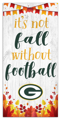 Fan Creations Holiday Home Decor Green Bay Packers Not Fall Without Football 6x12