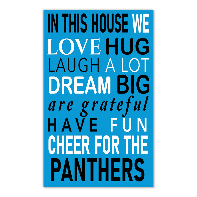 Load image into Gallery viewer, Fan Creations NFL Carolina Panthers in This House    11x19 Wall Decor
