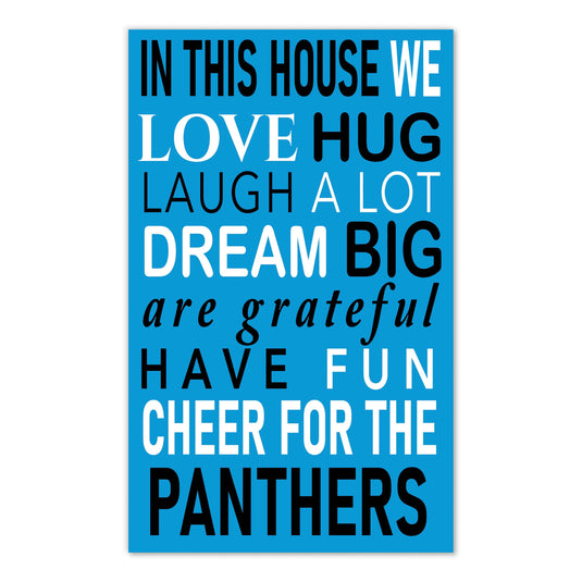 Fan Creations NFL Carolina Panthers in This House    11x19 Wall Decor