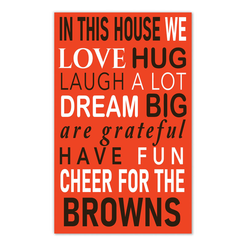 Load image into Gallery viewer, Fan Creations NFL Cleveland Browns in This House    11x19 Wall Decor
