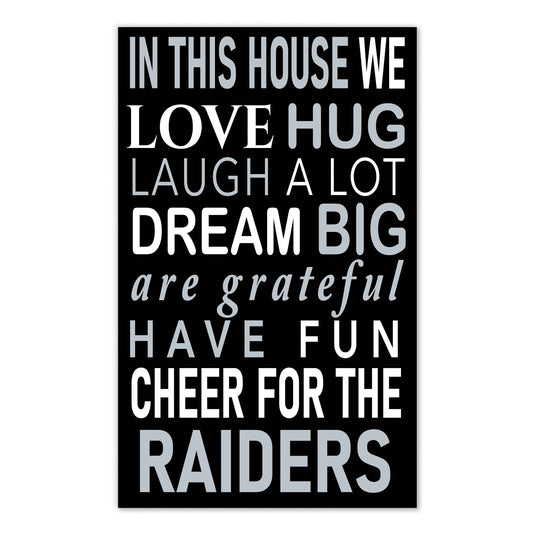 Fan Creations NFL Las Vegas Raiders in This House    11x19 Wall Decor