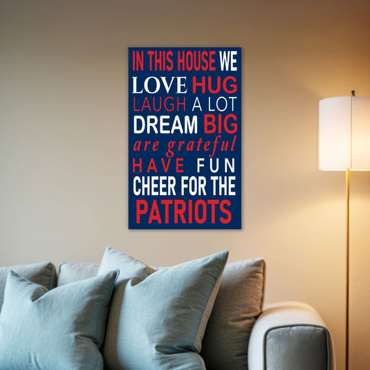 Fan Creations NFL New England Patriots in This House    11x19 Wall Decor