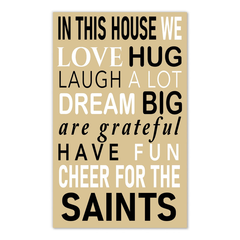 Load image into Gallery viewer, Fan Creations NFL New Orleans Saints in This House    11x19 Wall Decor
