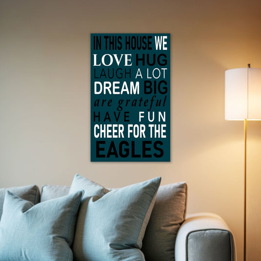 Fan Creations NFL Philadelphia Eagles in This House    11x19 Wall Decor