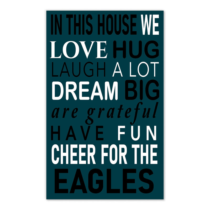 Load image into Gallery viewer, Fan Creations NFL Philadelphia Eagles in This House    11x19 Wall Decor
