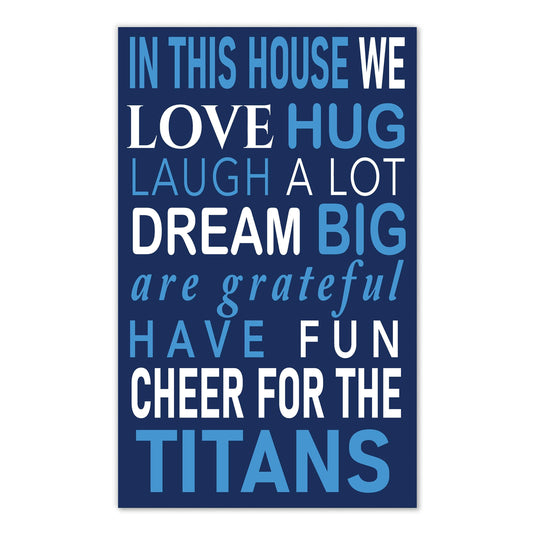 Fan Creations NFL Tennessee Titans in This House    11x19 Wall Decor
