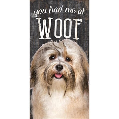 Fan Creations 6x12 Pet Havanese You Had Me At Woof 6x12