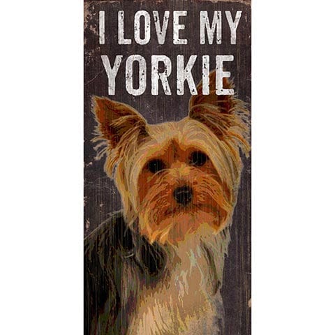 Fan Creations 6x12 Pet Yorkie I Love My Dog 6x12