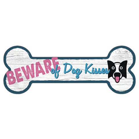 Fan Creations Dog Bone Pet Beware of Dog Kisses Dog Bone Sign