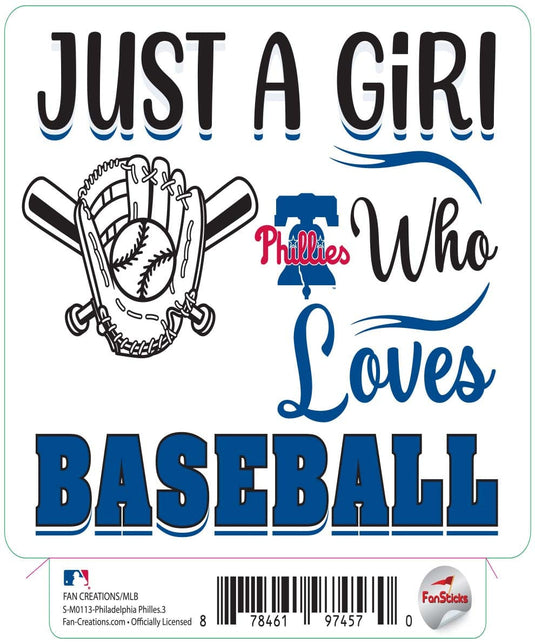 Fan Creations Decal Philadelphia Phillies 3in decal Just a Girl Loves Baseball