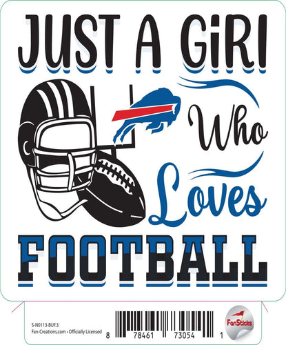 Fan Creations Decal Buffalo Bills 3in Decal Just a Girl Who Loves Football