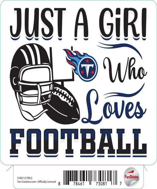 Fan Creations Decal Tennessee Titans 3in Decal - Just a Girl Loves Football