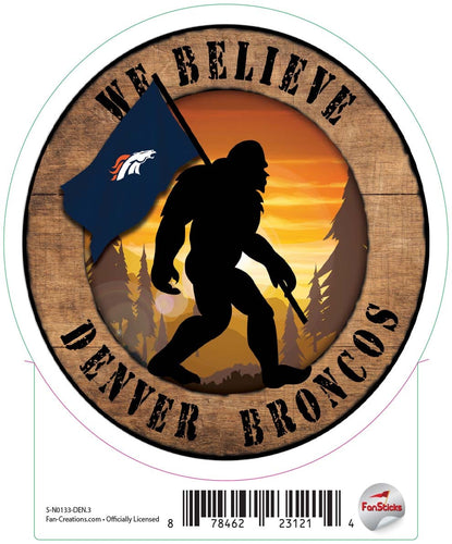 Fan Creations Decal Denver Broncos 3in Decal We Believe Bigfoot Circle