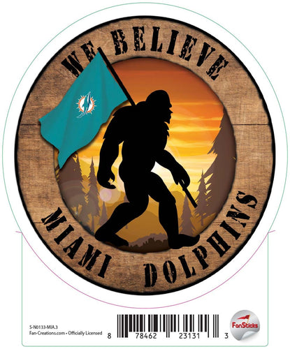 Fan Creations Decal Miami Dolphins 3in Decal We Believe Bigfoot Circle