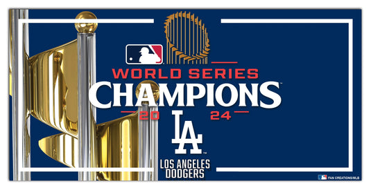 Fan Creations 6x12 Sign Commisioners Trophy Winner 2024 6x12 Dodgers