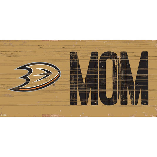 Fan Creations 6x12 Horizontal Anaheim Ducks MOM 6x12 Sign