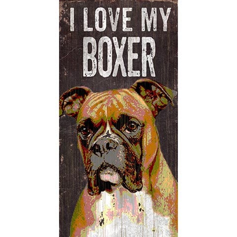 Fan Creations 6x12 Pet Boxer I Love My Dog 6x12