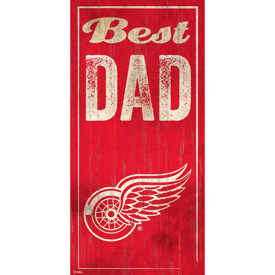 Fan Creations 6x12 Vertical Detroit Red Wings Best Dad 6x12 Sign