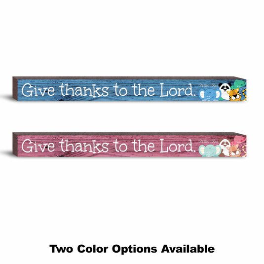 Fan Creations Religious Strip Give Thanks to the Lord 16