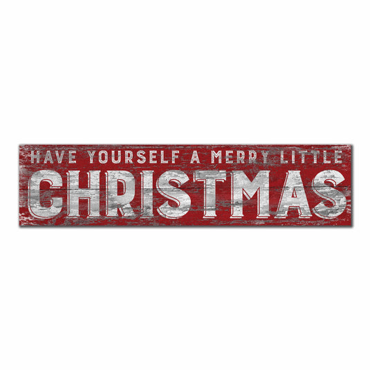 Fan Creations 6x24 Leisure Have Yourself a Merry Little Christmas 6x24