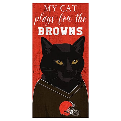 Fan Creations 6x12 Horizontal My Cat Plays For The Cleveland Browns 6x12 Sign