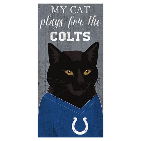 Fan Creations 6x12 Horizontal My Cat Plays For The Indianapolis Colts 6x12 Sign