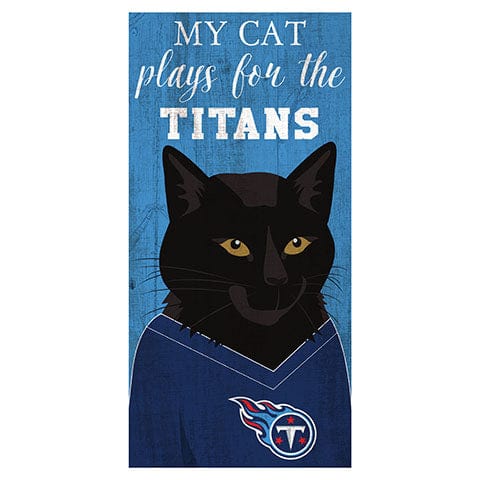 Fan Creations 6x12 Horizontal My Cat Plays For The Tennessee Titans 6x12 Sign