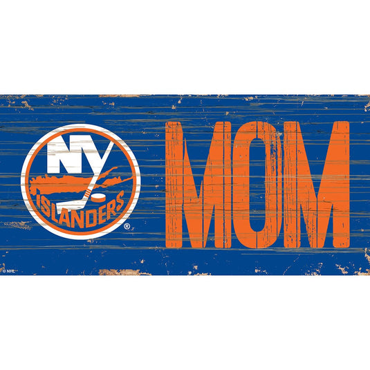 Fan Creations 6x12 Horizontal New York Islanders MOM 6x12 Sign