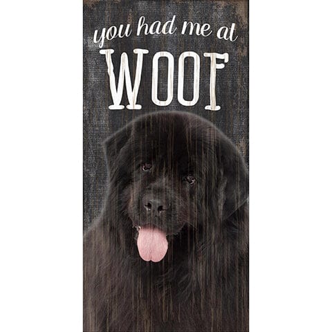 Load image into Gallery viewer, Fan Creations 6x12 Pet Newfoundland You Had Me At Woof 6x12
