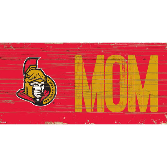 Fan Creations 6x12 Horizontal Ottawa Senators MOM 6x12 Sign