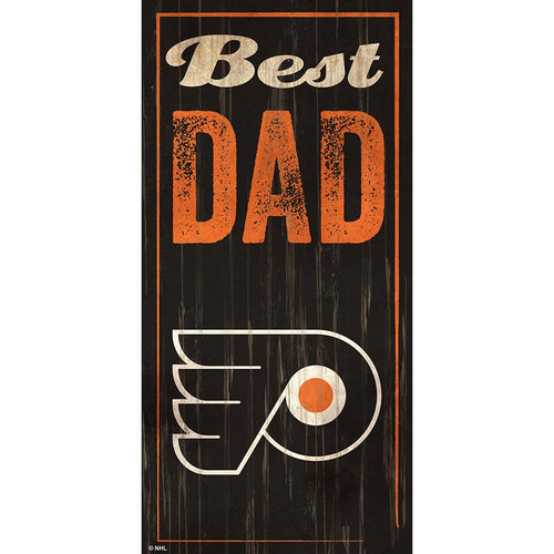 Fan Creations 6x12 Vertical Philadelphia Flyers Best Dad 6x12 Sign