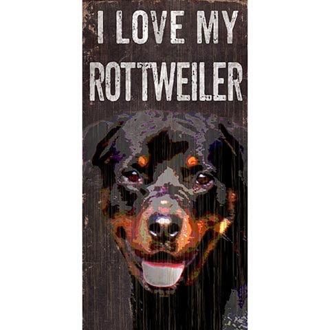 Fan Creations 6x12 Pet Rottweiler I Love My Dog 6x12