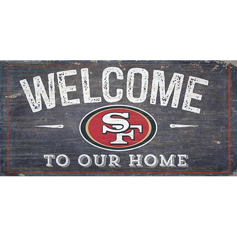 Fan Creations 6x12 Horizontal San Francisco 49ers Welcome Distressed 6 x 12